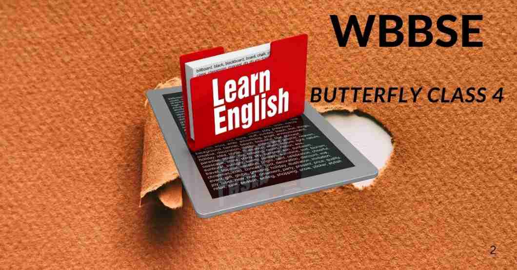 WBBSE Butterfly class 4 english complete questions & answers